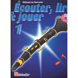 ECOUTER LIRE ET JOUER CLARINETTE  VOL 1 + CD