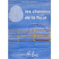 LES CHEMINS DE LA FLUTE (GUIDE DES PREMIERS PAS)