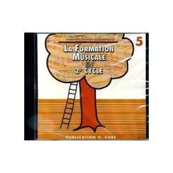 CD LA FORMATION MUSICALE EN 2e CYCLE (5) DE MARIE HELENE SICILIANO ED H.CUBE