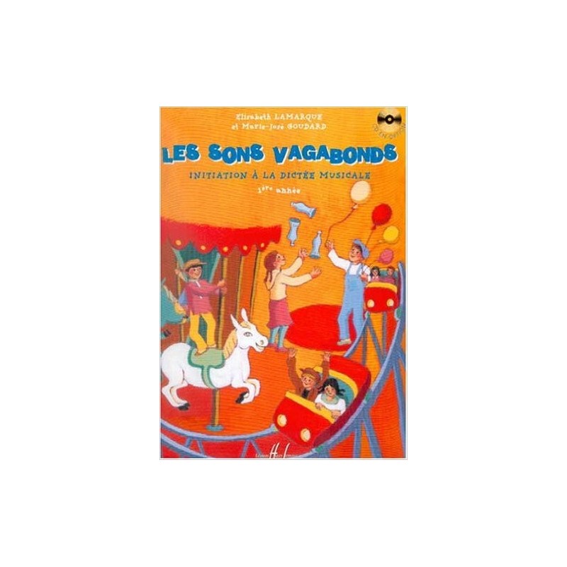 Sons Vagabonds Vol.1 - LAMARQUE Elisabeth / GOUDARD Marie-José