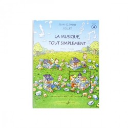 LA MUSIQUE TOUT SIMPLEMENT 1er cycle -4eme année (4) de J-C Jollet ed Billaudot
