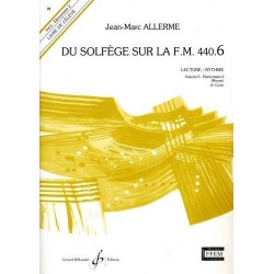 Du Solfege Sur La F.M. 440.6 - Lecture/Rythme - Eleve - ALLERME Jean-Marc