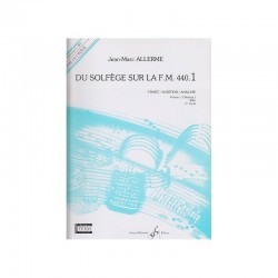 Du Solfege Sur La F.M. 440.1- CHANT/AUDITION  - Eleve - ALLERME Jean-Marc