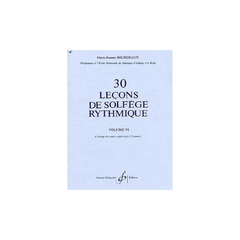 30 leçons de solfege rythmique de Bourdeaux ed Billaudot