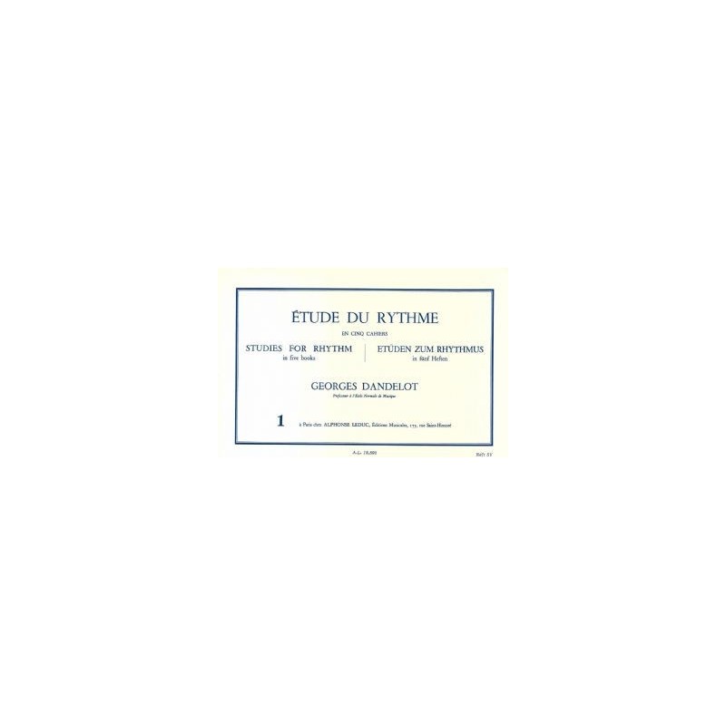 Etude du rythme vol 1 de Georges Dandelot ed Leduc