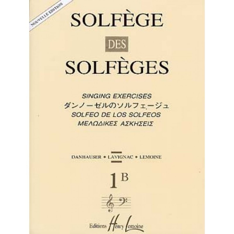 Solfège des Solfèges vol 1B nouvelle edition  dauhauser ed lemoine