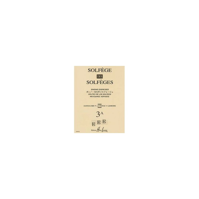 Solfège des Solfèges vol 3A nouvelle edition  dauhauser ed lemoine