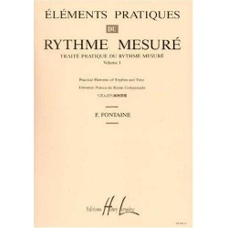 Eléments pratiques du rythme mesuré Vol.1 - FONTAINE Fernand ED LEMOINE