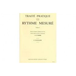 Traité Pratique du Rythme Mesuré Vol 2 de F.Fontaine ED Lemoine