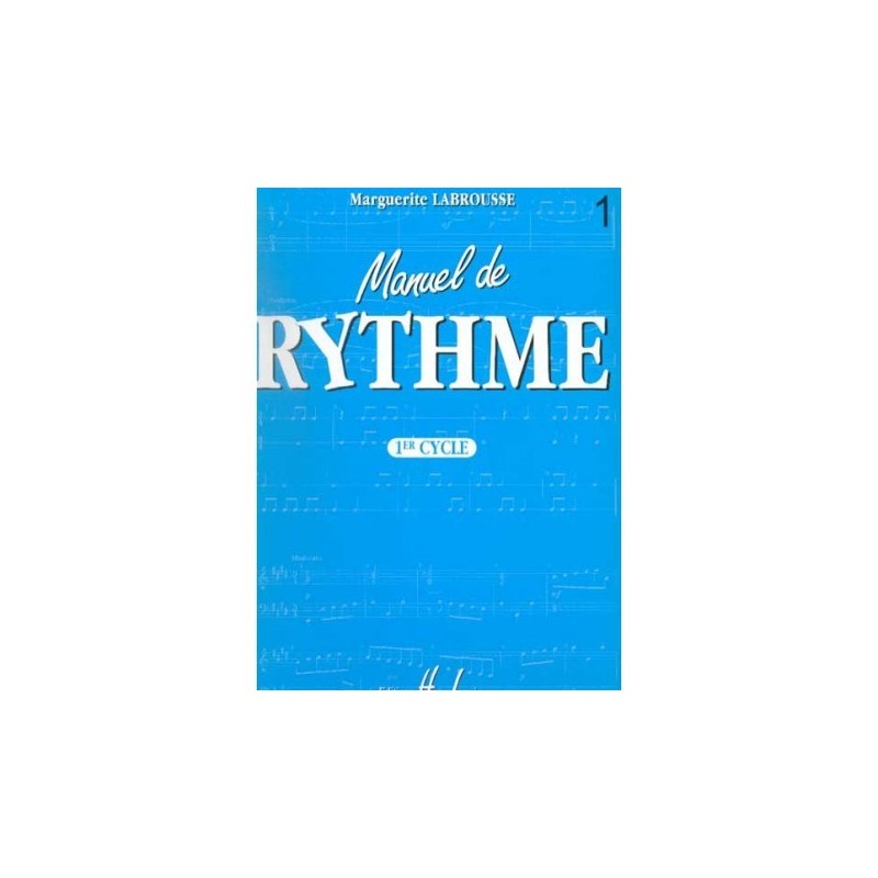 Manuel de rythme Vol.1 - LABROUSSE Marguerite