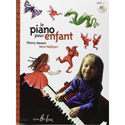 Piano pour enfant Vol.1 - MASSON Thierry / NAFILYAN Henri