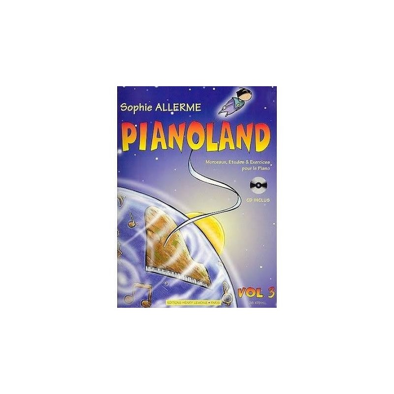 Pianoland vol 3 cd inclus de Sophie Allerme ed Lemoine