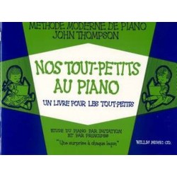 Nos tout-petits au piano de Thompson ed Willis Music