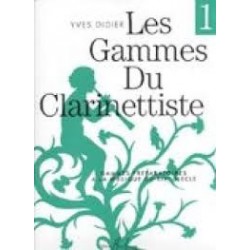 les gammes du clarinetiste VOL 1 de yves didier