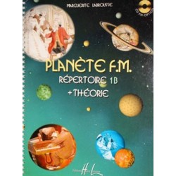 Planète FM Vol.1B - répertoire et théorie - LABROUSSE Marguerite