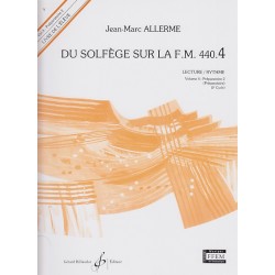 Du Solfège sur la FM 440.4  Lecture et rythme de Jean Marc ALLERME ed Billaudot
