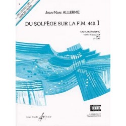Du Solfège sur la FM 440.1 lecture et rythme de Jean Marc ALLERME ed Billaudot