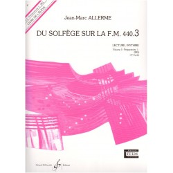 Du Solfege Sur La F.M. 440.3- Lecture/Rythme - Eleve - ALLERME Jean-Marc