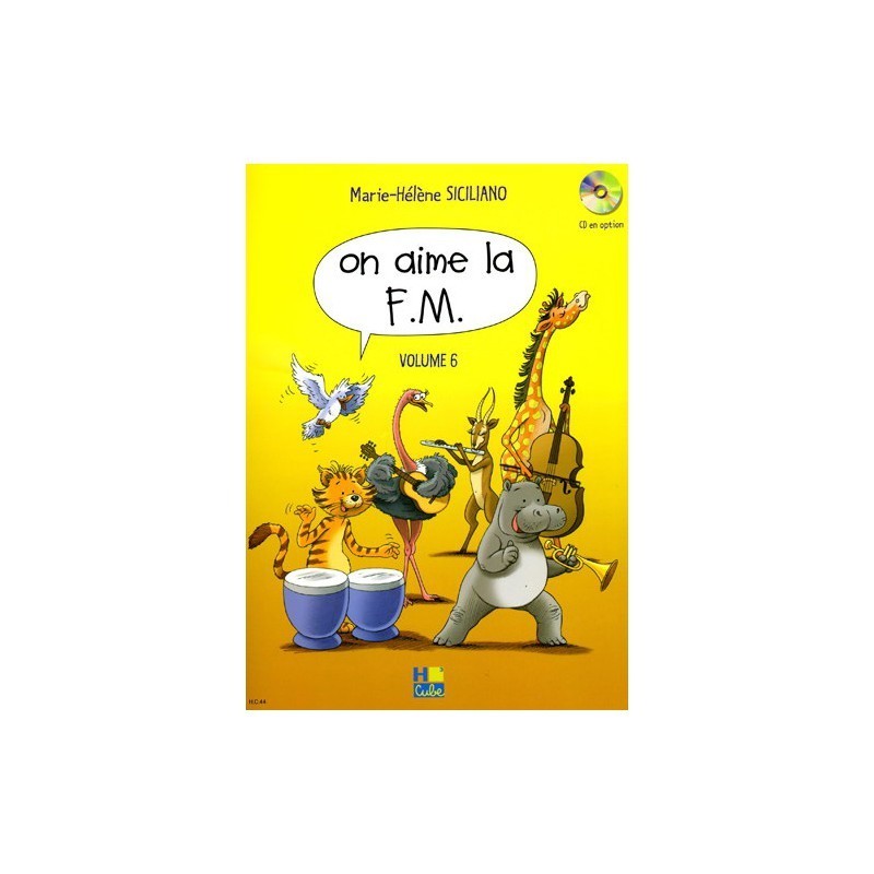 On aime la FM vol 6  SICILIANO ed HCUBE