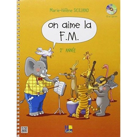 On aime la FM 2ème année vol  MH SICILIANO ed HCUBE