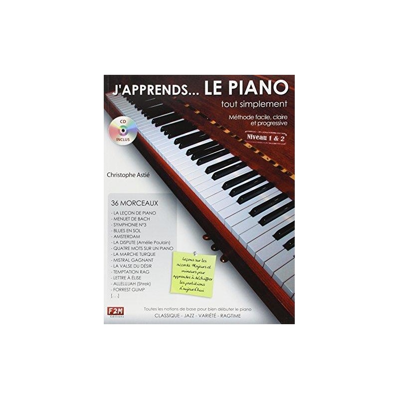 J'apprends ... Le Piano tout simplement de Christophe Astié