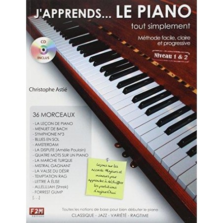 J'apprends ... Le Piano tout simplement de Christophe Astié