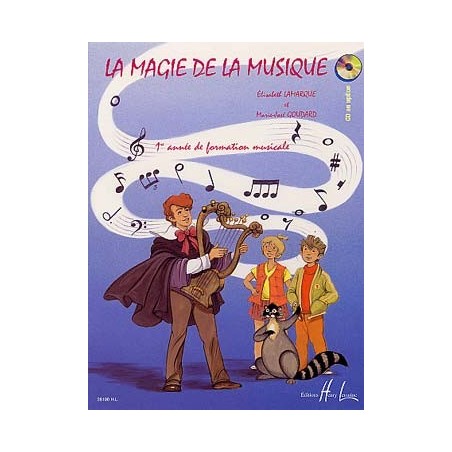 LA MAGIE DE LA MUSIQUE VOL 1 ED LEMOINE