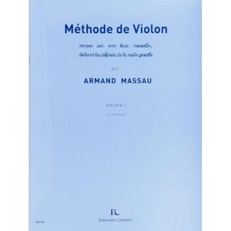 Méthode de violon vol 1 de Armand Massau ed Combre