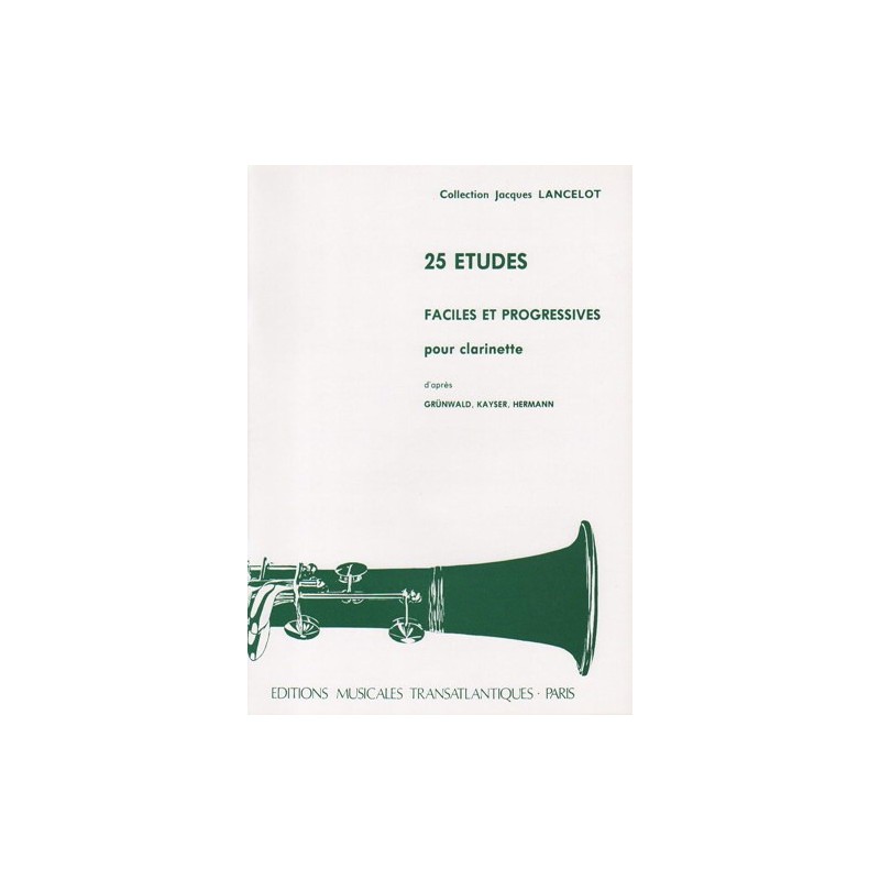 25 Etudes faciles et progressives pour clarinette