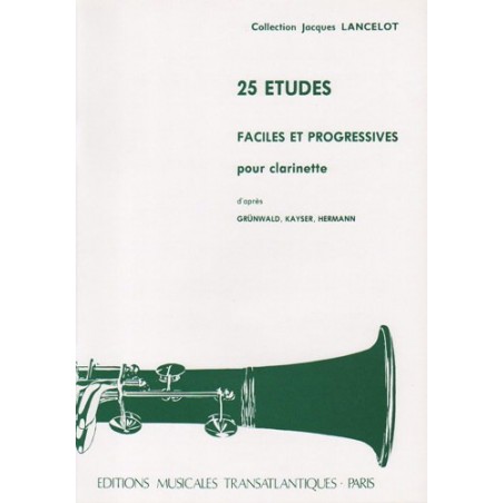 25 Etudes faciles et progressives pour clarinette