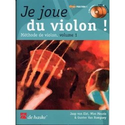 JE JOUE DU VIOLON ! Méthode de Van Elst, Meuris et Van Rompaey ed dehaske