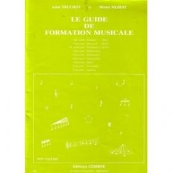 LE GUIDE DE LA FORMATION MUSICALE 3eme année truchot ed COMBRE