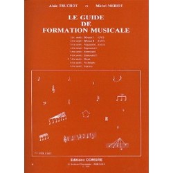 LE GUIDE DE LA FORMATION MUSICALE 7eme année truchot ed COMBRE
