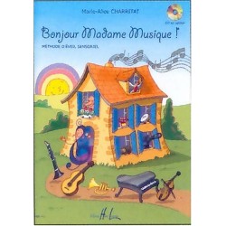 BONJOUR MADAME MUSIQUE ! de M-A Charritat ed Lemoine