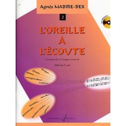 L'oreille à l'écoute vol 2 d'agnes Mabire-Bex ed Billaudot