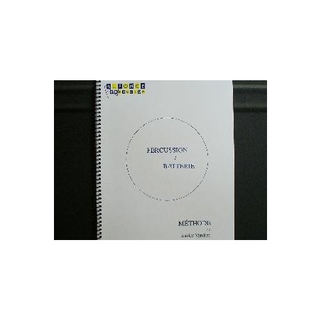 METHODE DE PERCUSSION/BATTERIE DE Xavier VERCKEN