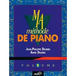 MA Méthode de piano JEAN-PHILIPPE DELRIEU vol 1 ED CARISH