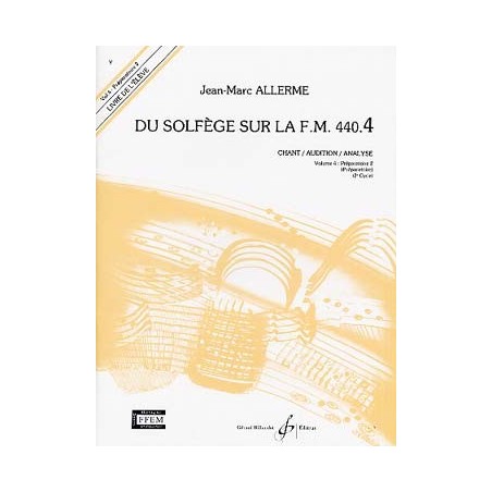 Du Solfege Sur La F.M. 440.4- Chant/audition - Eleve - ALLERME Jean-Marc