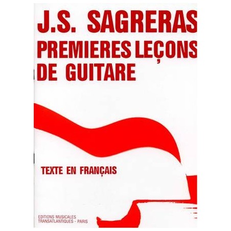 PREMIERES LECONS DE GUITARE DE SAGRERAS