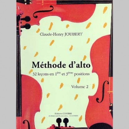 Méthode d'alto 32 leçons pour débutants vol 2 de Claude Henry Joubert