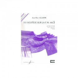 Du Solfege Sur La F.M. 440.5- lecture/rythme  - Eleve - ALLERME Jean-Marc