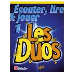 ECOUTER LIRE JOUER SAXO ALTO / BARYTON LES DUOS VOL 1 ED DE HASKE