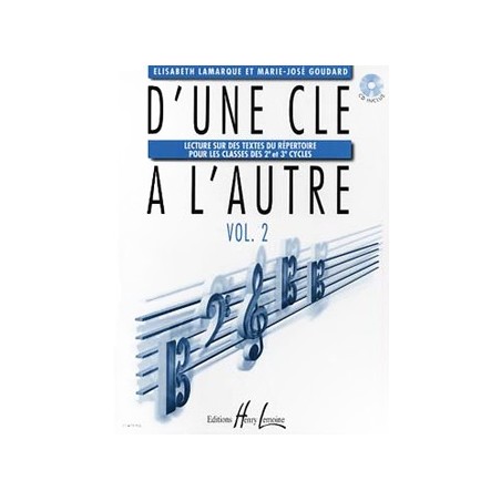 D'une clé a l'autre vol 1A de Lamarque et Goudard ed lemoine