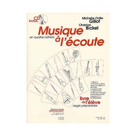 Musique à l'écoute de Gillot et Bickel