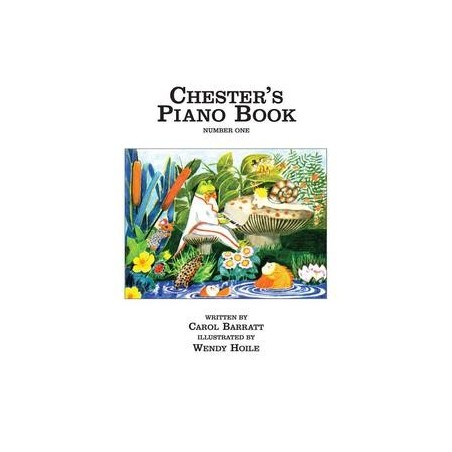 Chesteres's Piano Book vol 1 de Carol Barratt 