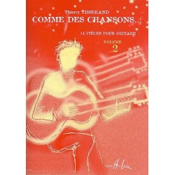 Comme des chansons vol 2 de Thierry Tisserand ed Lemoine
