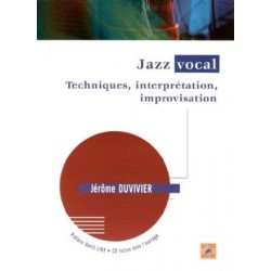 Jazz Vocal - Techniques, Interprétation, Improvisation (1cd Audio) Jérôme Duvivier 