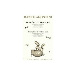 Dante Agostini Solfège Rythmique Cahier N° 2  Mesures composées