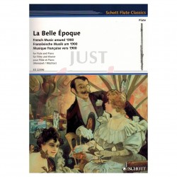 La Belle Epoque: French music around 1900 : for flute and piano ed Schott