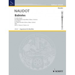 Babioles pour flutes a bec de Naudot ed Schott  Vol 2